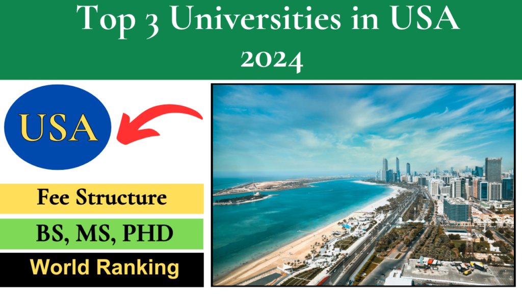 Top 3 Universities in USA