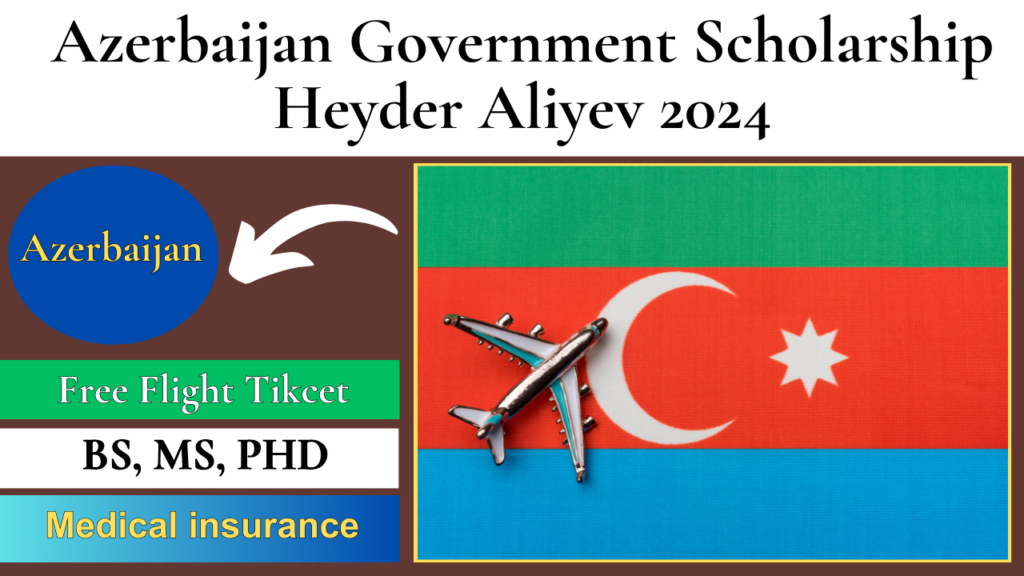 Azerbaijan Government Scholarship