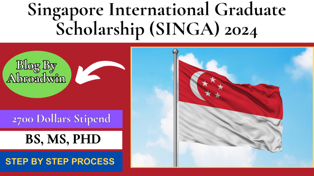 Singapore International Graduate Scholarship (SINGA)