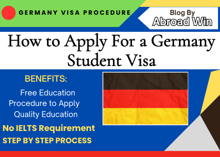 How To Apply For A German Student Visa 2024-2025 - Abroad Win